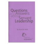 Questions and Answers about Servant Leadership