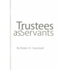 Trustee as Servant