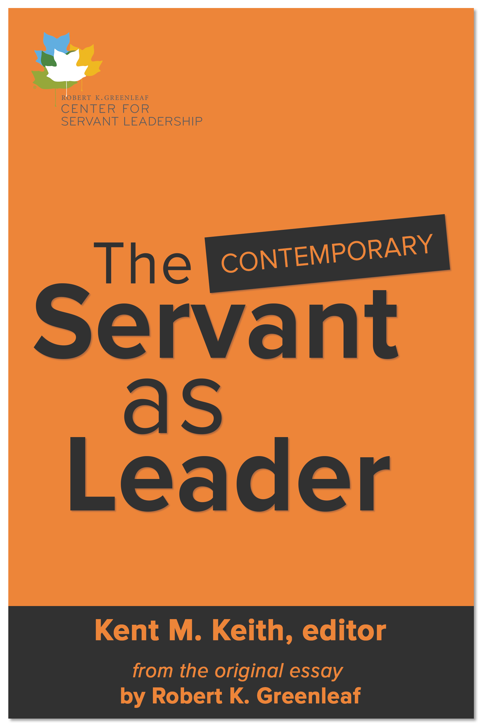 the servant as leader essay