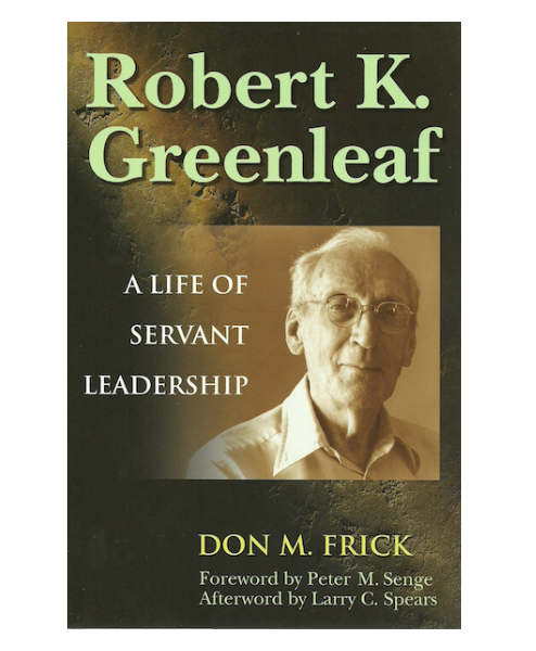 Robert K. Greenleaf Anthologies & Bibliography