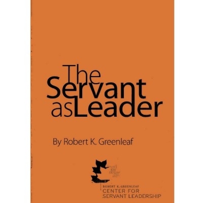 The power of servant-leadership essays